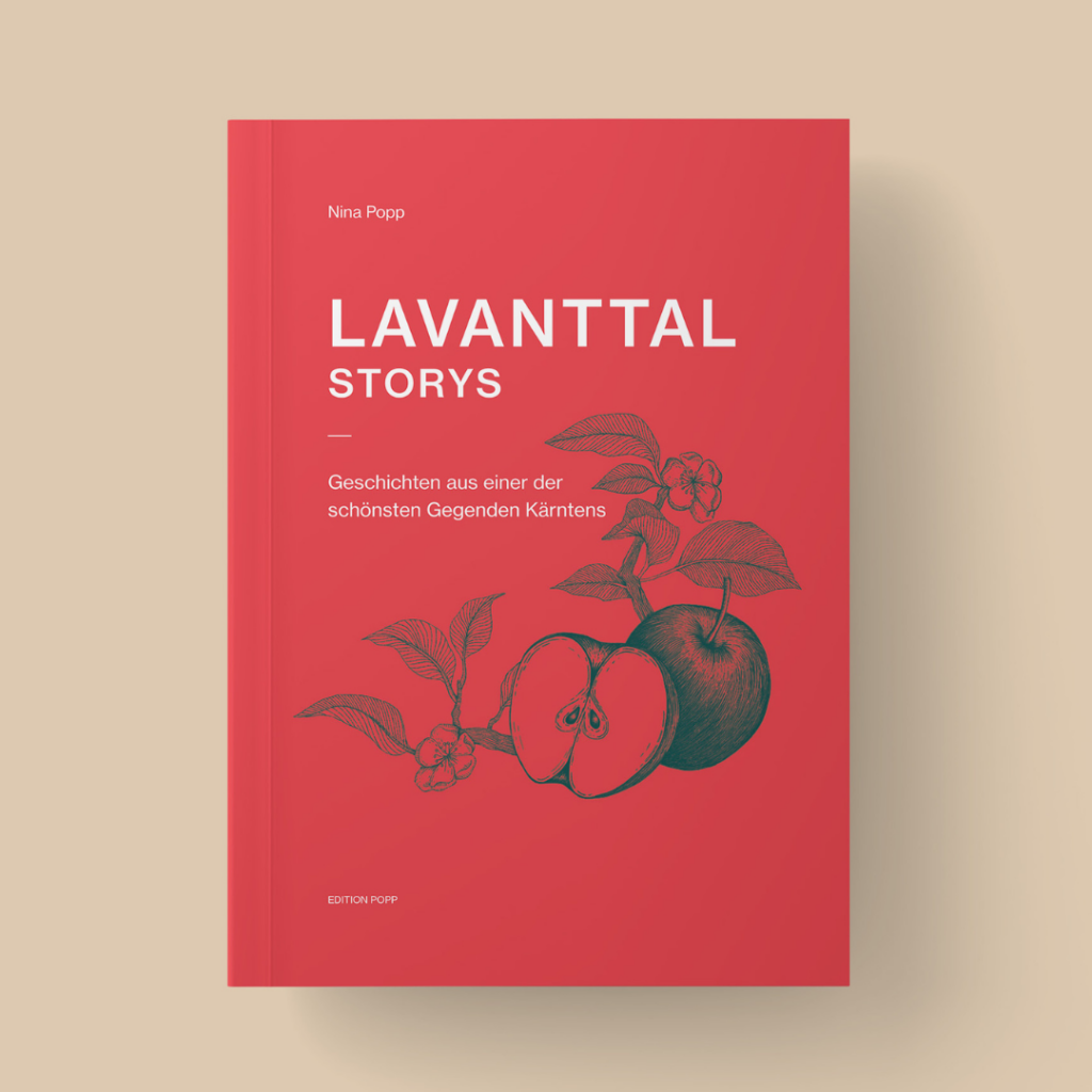 LAVANTTAL STORYS Nina Popp Lavanttal Buch Nina Popp Lavanttal Storys Lavanttal Buch